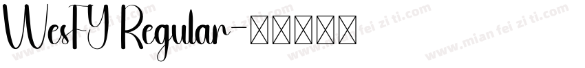 WesFY Regular字体转换